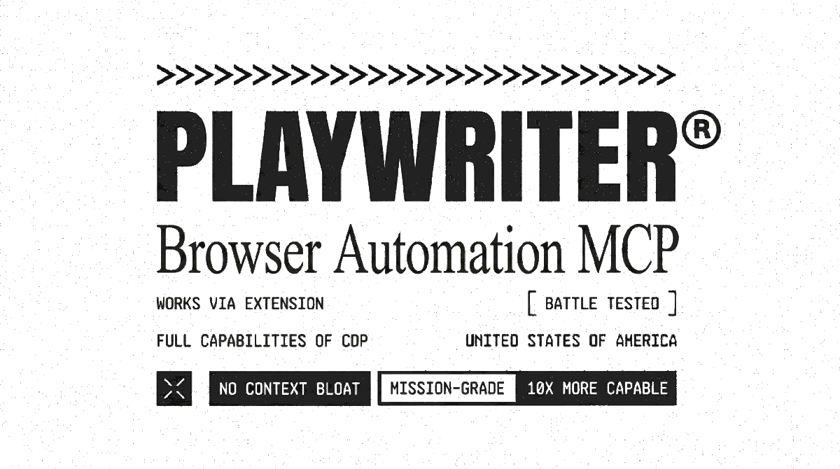 Playwriter - For browser automation MCP