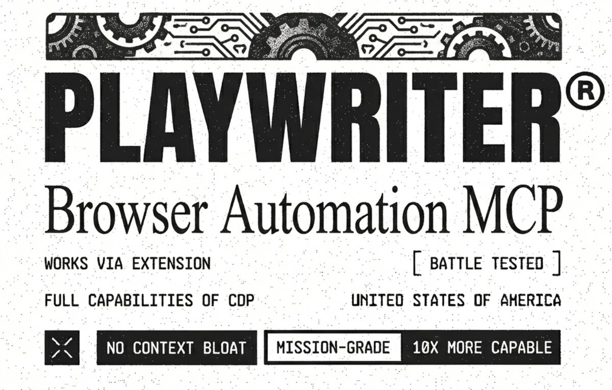 Playwriter - For browser automation MCP